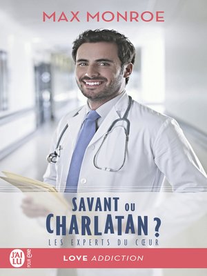 cover image of Les experts du coeur (Tome 3)--Savant ou charlatan ?